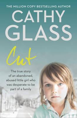 Cut  (True Story) Cathy Glass - Agenda Bookshop