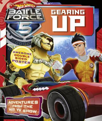 Battle Force 5: Gearing Up Storybook - Agenda Bookshop