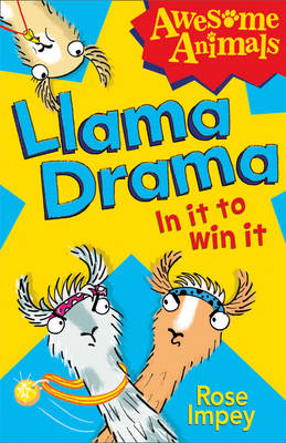 Llama Drama - In It To Win It! (Awesome Animals) - Agenda Bookshop