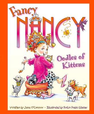 Oodles of Kittens (Fancy Nancy) - Agenda Bookshop