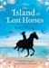 The Island of Lost Horses - Agenda Bookshop