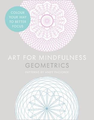 Art for Mindfulness: Geometrics - Agenda Bookshop
