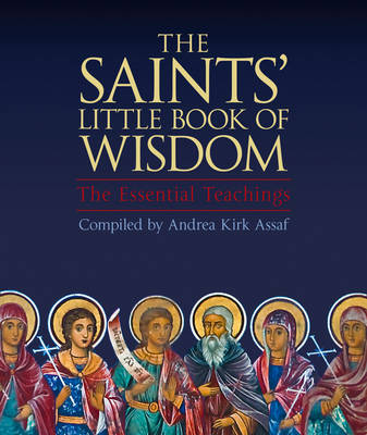 The Saints'' Little Book of Wisdom - Agenda Bookshop
