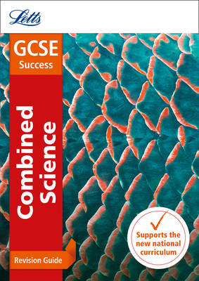 GCSE 9-1 Combined Science Higher Revision Guide (Letts GCSE 9-1 Revision Success) - Agenda Bookshop