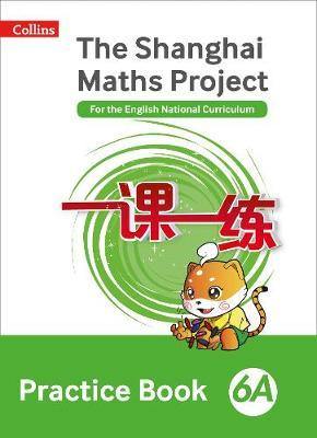 Practice Book 6A (The Shanghai Maths Project) - Agenda Bookshop