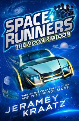 The Moon Platoon (Space Runners, Book 1) - Agenda Bookshop