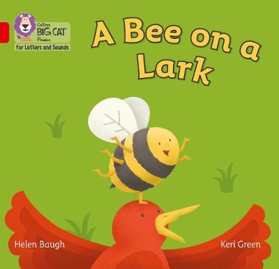 Collins Big Cat Phonics for Letters and Sounds - A Bee on a Lark: Band 02B/Red B - Agenda Bookshop