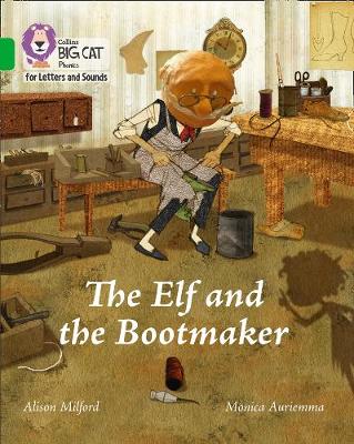 Collins Big Cat Phonics for Letters and Sounds - The Elf and the Bootmaker: Band 05/Green - Agenda Bookshop