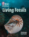 Collins Big Cat Phonics for Letters and Sounds - Living Fossils: Band 07/Turquoise - Agenda Bookshop