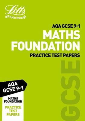 Grade 9-1 GCSE Maths Foundation AQA Practice Test Papers: GCSE Grade 9-1 (Letts GCSE 9-1 Revision Success) - Agenda Bookshop