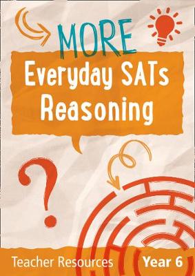 Year 6 More Everyday SATs Reasoning Questions with free download - Agenda Bookshop