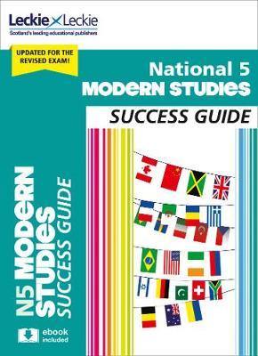 National 5 Modern Studies Success Guide: Revise for SQA Exams (Leckie N5 Revision) - Agenda Bookshop