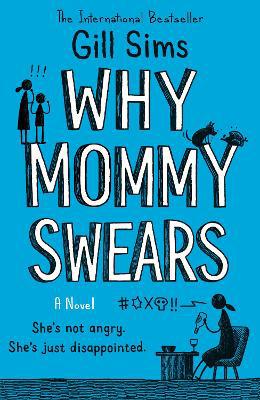 Why Mommy Swears - Agenda Bookshop