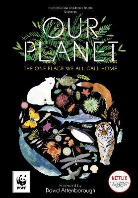 Our Planet: The One Place We All Call Home - Agenda Bookshop