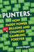 Punters: How Paddy Power Bet Billions and Changed Gambling Forever - Agenda Bookshop