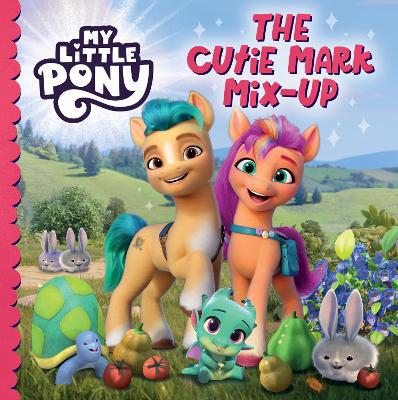 My Little Pony: The Cutie Mark Mix-Up - Agenda Bookshop