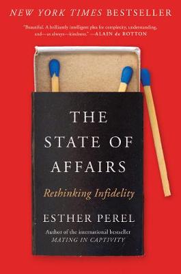 The State Of Affairs: Rethinking Infidelity - Agenda Bookshop
