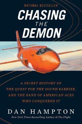Chasing the Demon: The Deadly Quest to Break the Sound Barrier - Agenda Bookshop