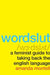 Wordslut: A Feminist Guide to Taking Back the English Language - Agenda Bookshop