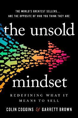 The Unsold Mindset: Redefining What It Means to Sell - Agenda Bookshop