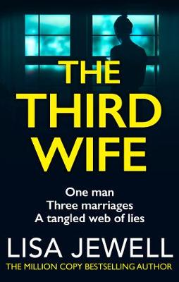 The Third Wife: From the number one bestselling author of The Family Upstairs - Agenda Bookshop