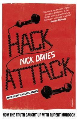 Hack Attack: How the truth caught up with Rupert Murdoch - Agenda Bookshop