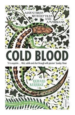 Cold Blood: Adventures with Reptiles and Amphibians - Agenda Bookshop