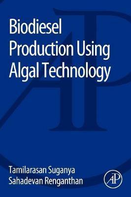 Biodiesel Production Using Algal Technology - Agenda Bookshop