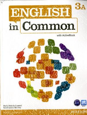 English in Common 3A Split: Student Book with ActiveBook and Workbook and MyLab English - Agenda Bookshop