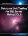 Database Unit Testing for SQL Server Using tSQLt - Agenda Bookshop