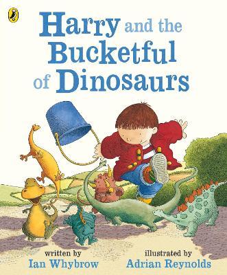 Harry & the Bucketful of Dinosaurs - Agenda Bookshop