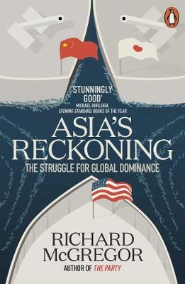 Asia''s Reckoning: The Struggle for Global Dominance - Agenda Bookshop