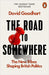 The Road to Somewhere: The New Tribes Shaping British Politics - Agenda Bookshop