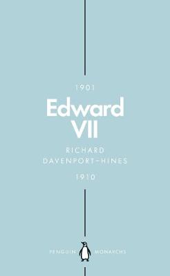 Edward VII (Penguin Monarchs): The Cosmopolitan King - Agenda Bookshop