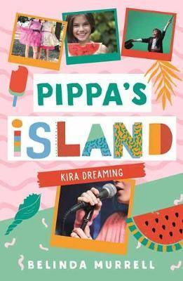 Pippa''s Island 3: Kira Dreaming - Agenda Bookshop