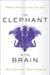 The Elephant in the Brain: Hidden Motives in Everyday Life - Agenda Bookshop