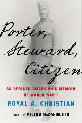 Porter, Steward, Citizen: An African American''s Memoir of World War I - Agenda Bookshop