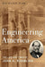 Engineering America: The Life and Times of John A. Roebling - Agenda Bookshop