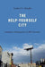 The Help-Yourself City: Legitimacy and Inequality in DIY Urbanism - Agenda Bookshop