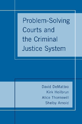 Problem-Solving Courts and the Criminal Justice System - Agenda Bookshop