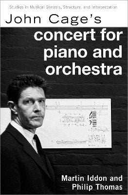 John Cage''s Concert for Piano and Orchestra - Agenda Bookshop