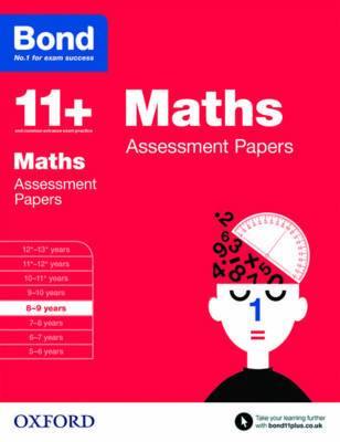 Bond 11+: Maths: Assessment Papers: 8-9 years - Agenda Bookshop