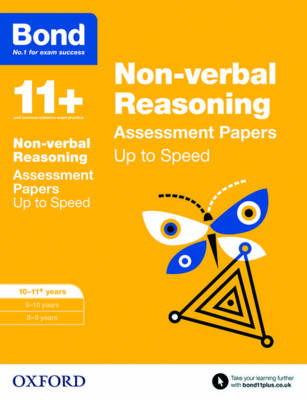 Bond 11+: Non-verbal Reasoning: Up to Speed Papers: 10-11+ years - Agenda Bookshop
