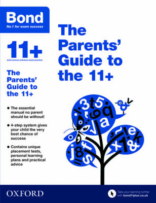 Bond 11+: The Parents'' Guide to the 11+ - Agenda Bookshop