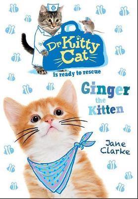 Dr KittyCat is ready to rescue: Ginger the Kitten - Agenda Bookshop