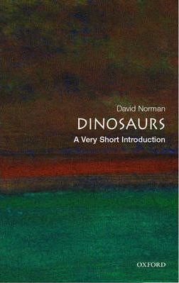 Dinosaurs: A Very Short Introduction - Agenda Bookshop