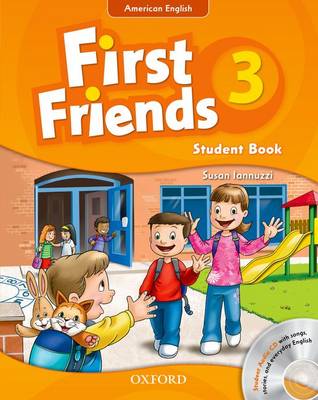 First Friends (American English): 3: Student Book and Audio CD Pack: First for American English, first for fun! - Agenda Bookshop