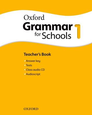 Oxford Grammar for Schools: 1: Teacher''s Book and Audio CD Pack - Agenda Bookshop