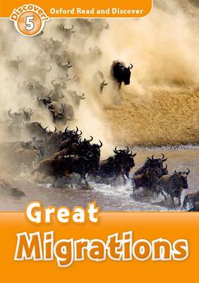 Oxford Read and Discover: Level 5: Great Migrations - Agenda Bookshop