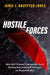 Hostile Forces: How the Chinese Communist Party Resists International Pressure on Human Rights - Agenda Bookshop